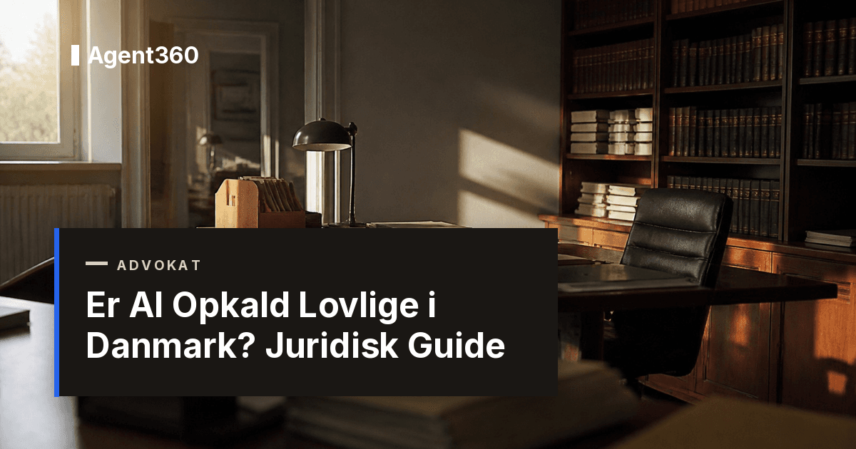 Er AI Opkald Lovlige i Danmark? Juridisk Guide 2026