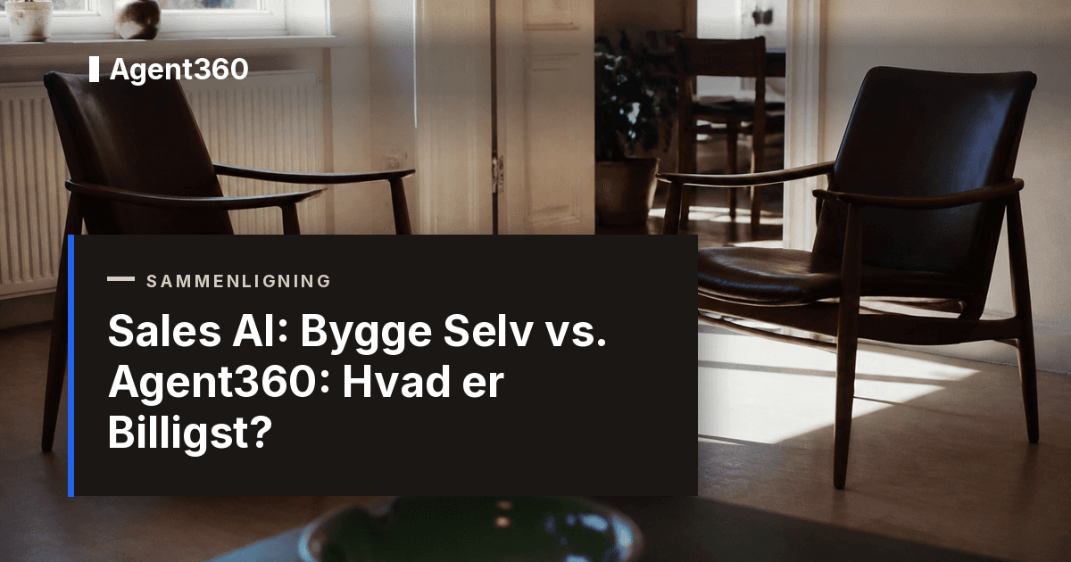 Sales AI: Bygge Selv vs. Agent360: Hvad er Billigst? (2026)