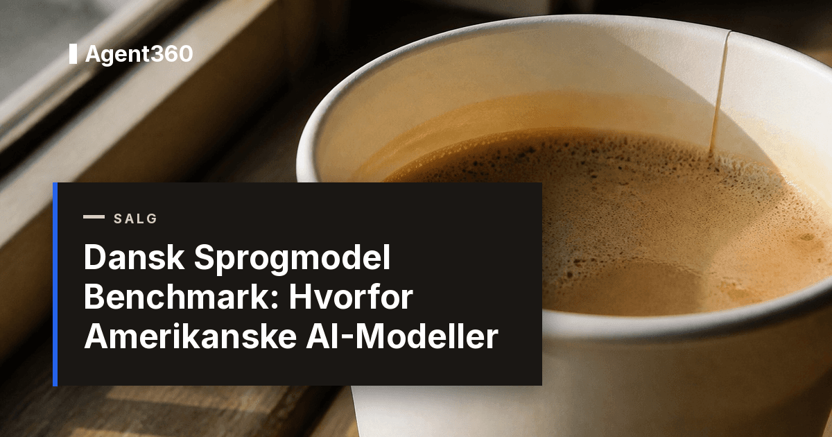 Dansk Sprogmodel Benchmark 2026: Hvorfor Amerikanske AI-Modeller