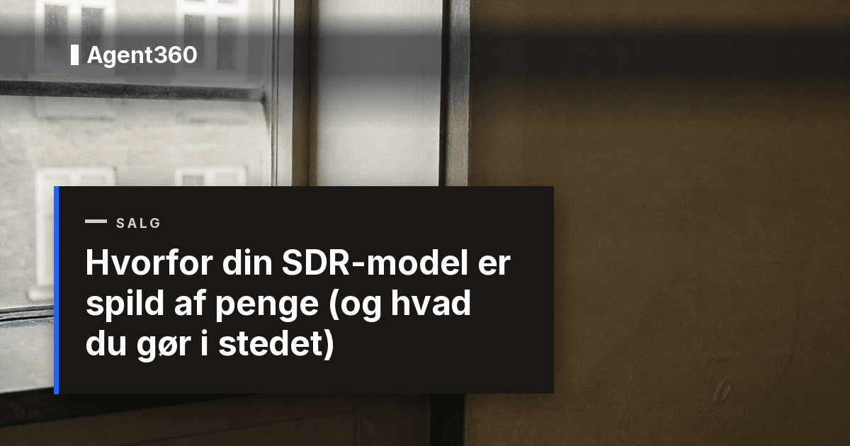 Hvorfor din SDR-model er spild af penge (og hvad du gør i stedet)