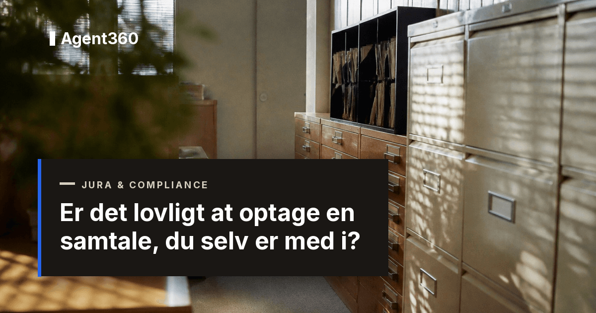 Er det lovligt at optage en samtale, du selv er med i?