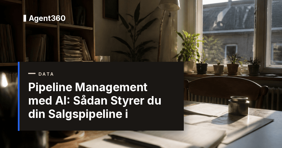 Pipeline Management med AI: Sådan Styrer du din Salgspipeline i 2026