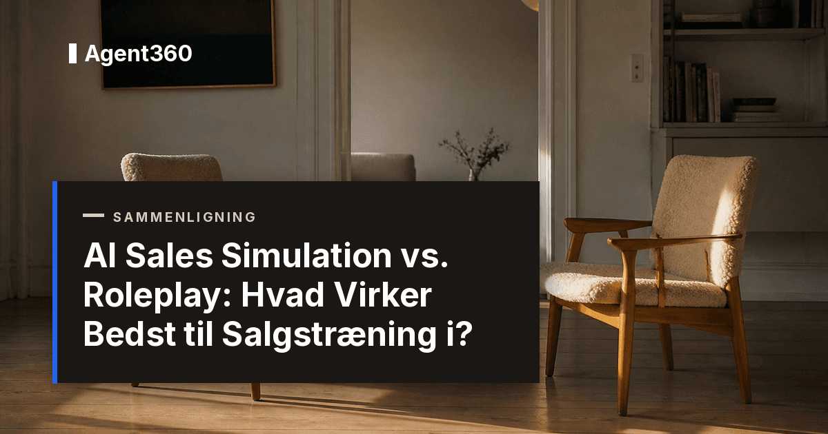 AI Sales Simulation vs. Roleplay: Hvad Virker Bedst til Salgstræning i 2026?