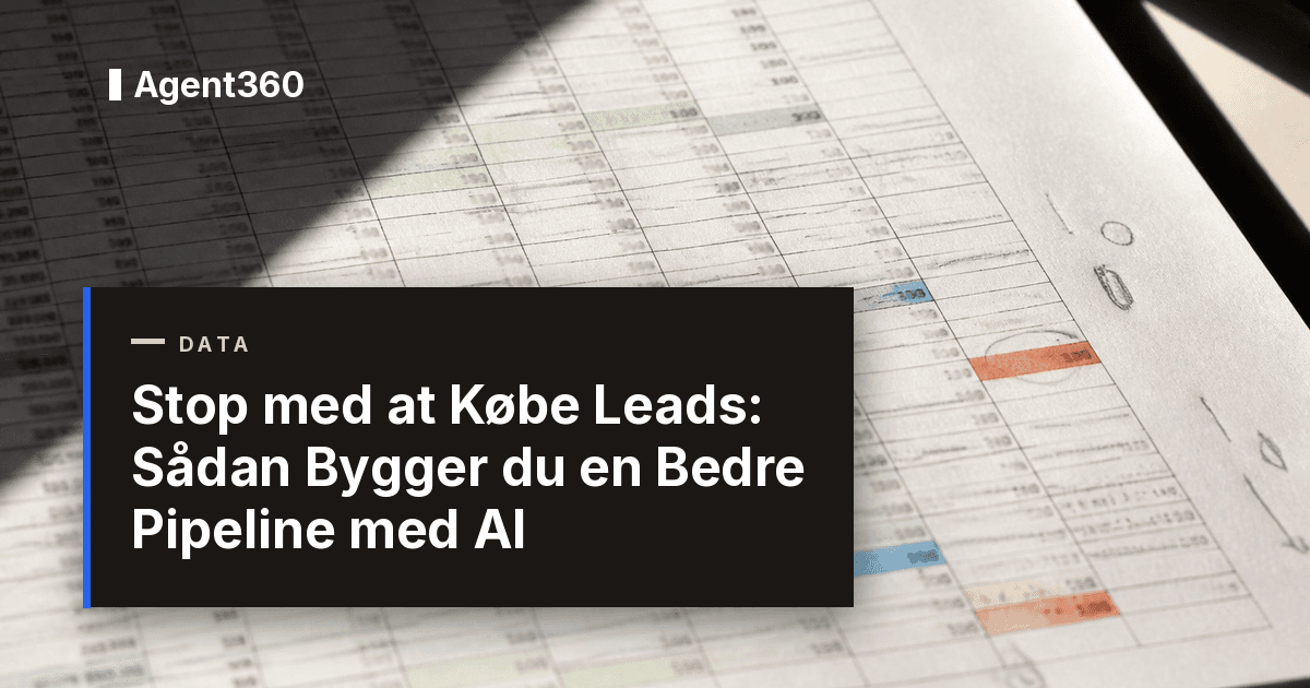 Stop med at Købe Leads: Sådan Bygger du en Bedre Pipeline med AI